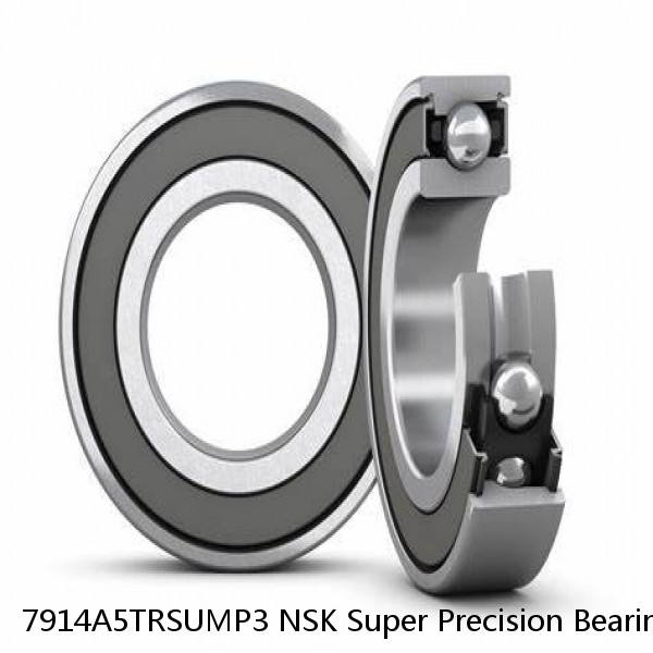 7914A5TRSUMP3 NSK Super Precision Bearings #1 small image