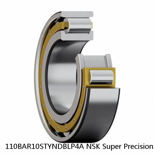 110BAR10STYNDBLP4A NSK Super Precision Bearings #1 small image